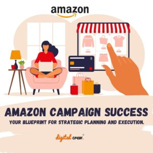 Amazon campaigns blueprint